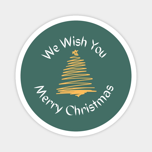 We wish you a Merry Christmas Magnet by Reaisha